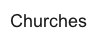 Churches